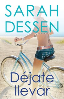 Front cover_Déjate Llevar / Along For The Ride