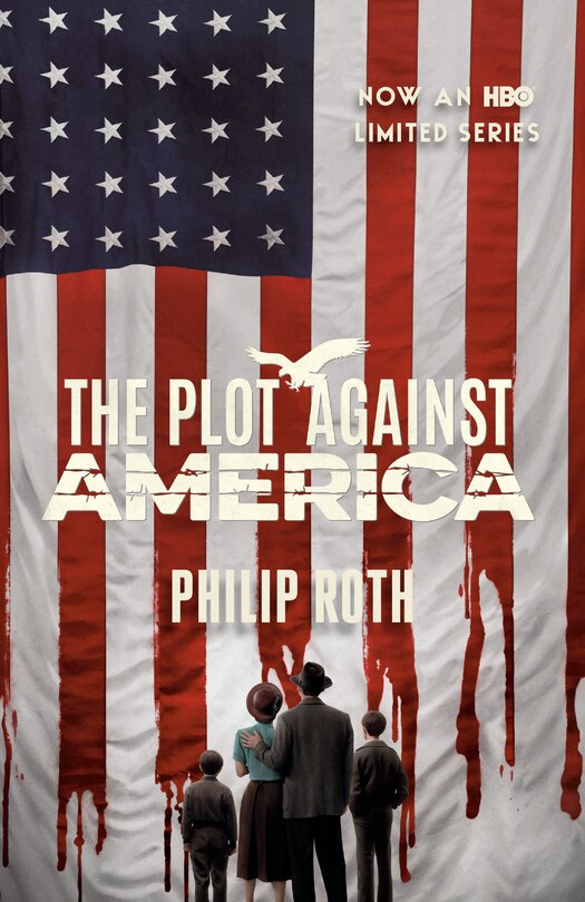 Front cover_The Plot Against America (movie Tie-in Edition)