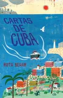 Couverture_Cartas De Cuba / Letters From Cuba