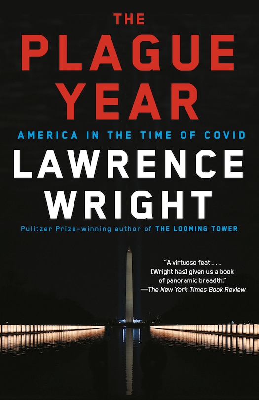 The Plague Year: America In The Time Of Covid