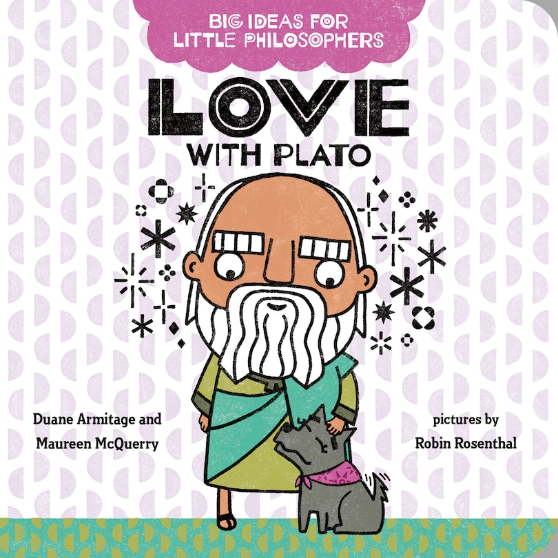 Front cover_Big Ideas For Little Philosophers: Love With Plato