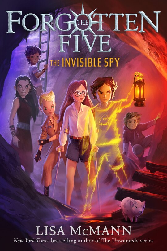 Front cover_The Invisible Spy (the Forgotten Five, Book 2)