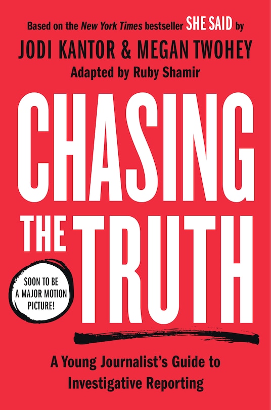 Front cover_Chasing The Truth: A Young Journalist's Guide To Investigative Reporting
