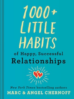 Front cover_1000+ Little Habits Of Happy, Successful Relationships