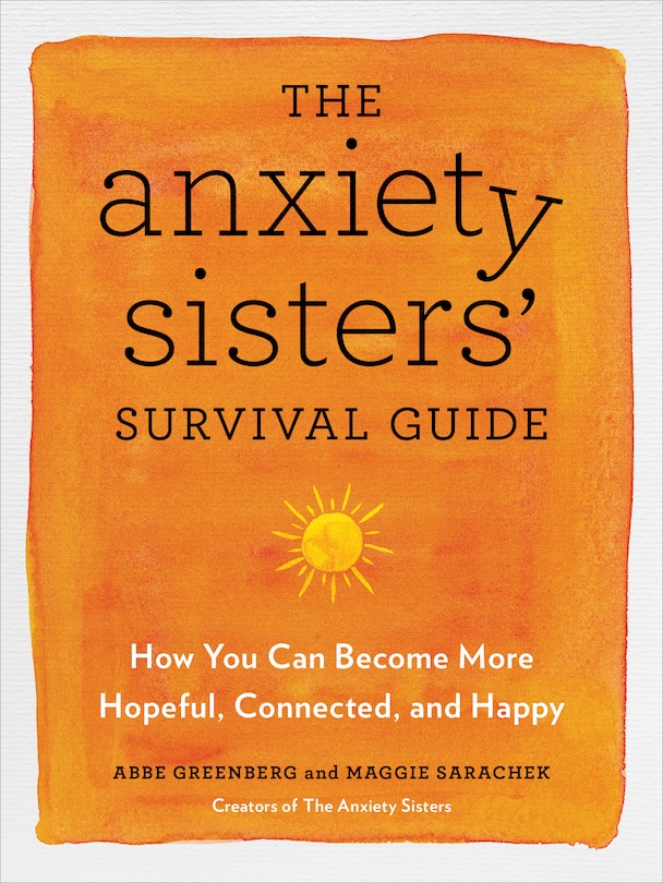 Front cover_The Anxiety Sisters' Survival Guide