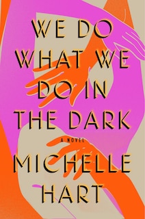 Front cover_We Do What We Do In The Dark