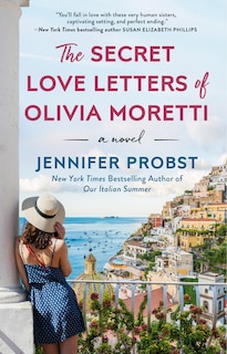 Front cover_The Secret Love Letters Of Olivia Moretti