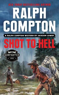 Couverture_Ralph Compton Shot To Hell