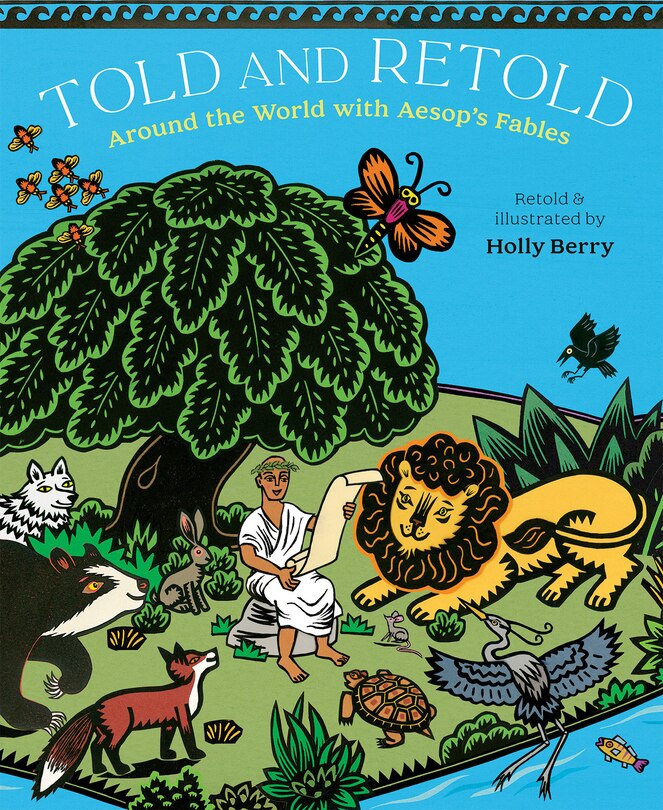 Couverture_Told And Retold: Around The World With Aesop's Fables