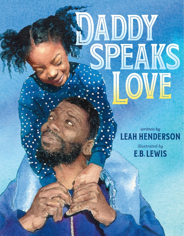 Front cover_Daddy Speaks Love