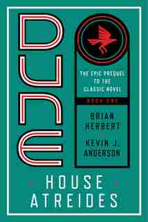 Dune: House Atreides de Brian Herbert