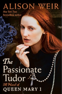 Front cover_The Passionate Tudor
