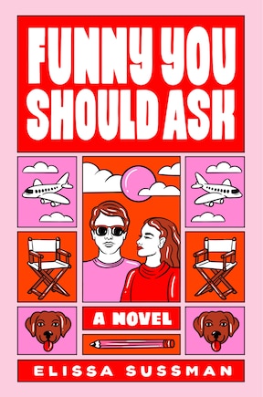 Funny You Should Ask: A Novel