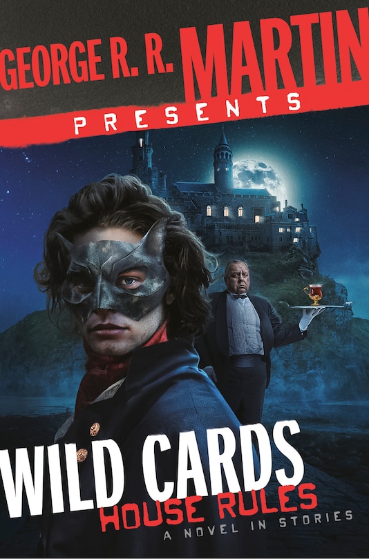 Couverture_George R. R. Martin Presents Wild Cards: House Rules