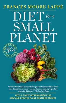 Diet for a Small Planet (Revised and Updated)