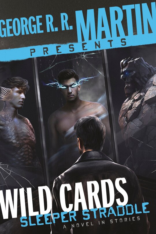 Couverture_George R. R. Martin Presents Wild Cards: Sleeper Straddle