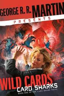 Front cover_George R. R. Martin Presents Wild Cards: Card Sharks