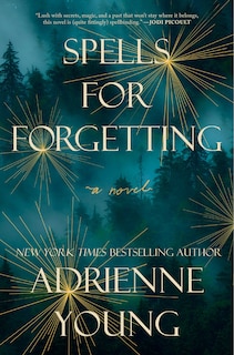 Front cover_Spells For Forgetting