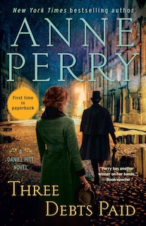 Three Debts Paid: A Daniel Pitt Novel