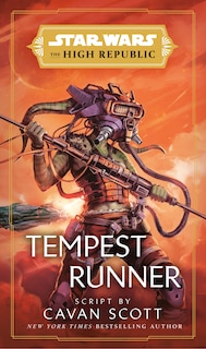 Couverture_Star Wars: Tempest Runner (the High Republic)