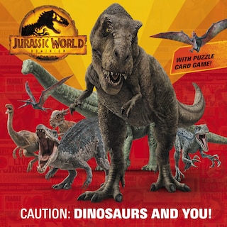 Couverture_Caution: Dinosaurs And You! (jurassic World Dominion)