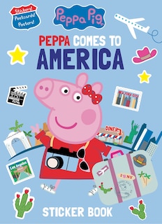 Front cover_Peppa Comes To America Sticker Book (peppa Pig)
