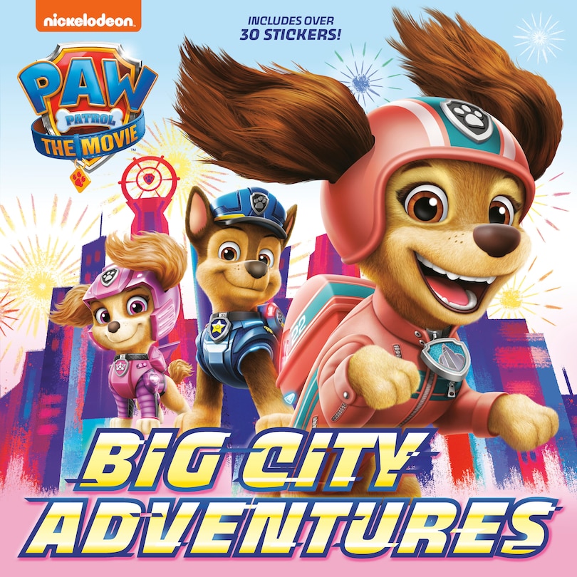 Front cover_Paw Patrol: The Movie: Big City Adventures (paw Patrol)