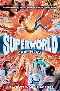 Couverture_Superworld: Save Noah
