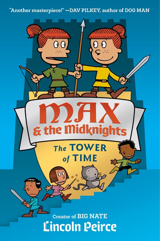 Front cover_Max And The Midknights: The Tower Of Time