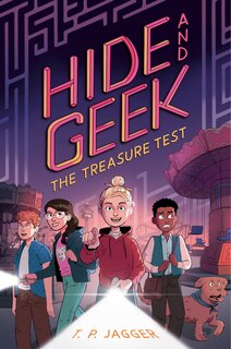 Front cover_The Treasure Test (Hide and Geek #2)