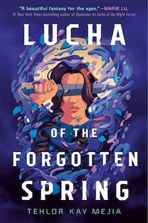Couverture_Lucha of the Forgotten Spring