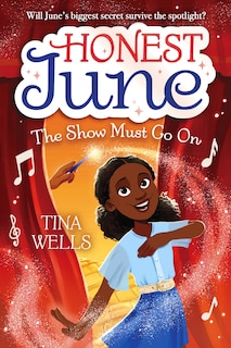 Front cover_Honest June: The Show Must Go On
