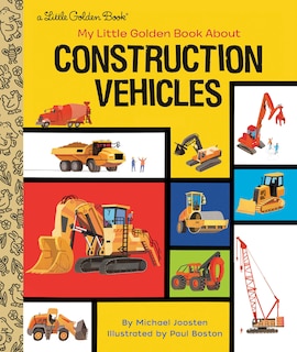 Front cover_My Little Golden Book About Construction Vehicles