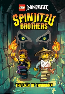 Couverture_Spinjitzu Brothers #2: The Lair Of Tanabrax (lego Ninjago)