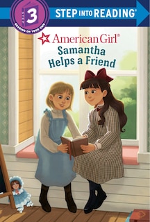 Front cover_Samantha Helps A Friend (american Girl)