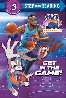 Couverture_Get In The Game! (space Jam: A New Legacy)