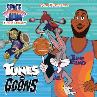 Couverture_Tunes Vs. Goons (space Jam: A New Legacy)