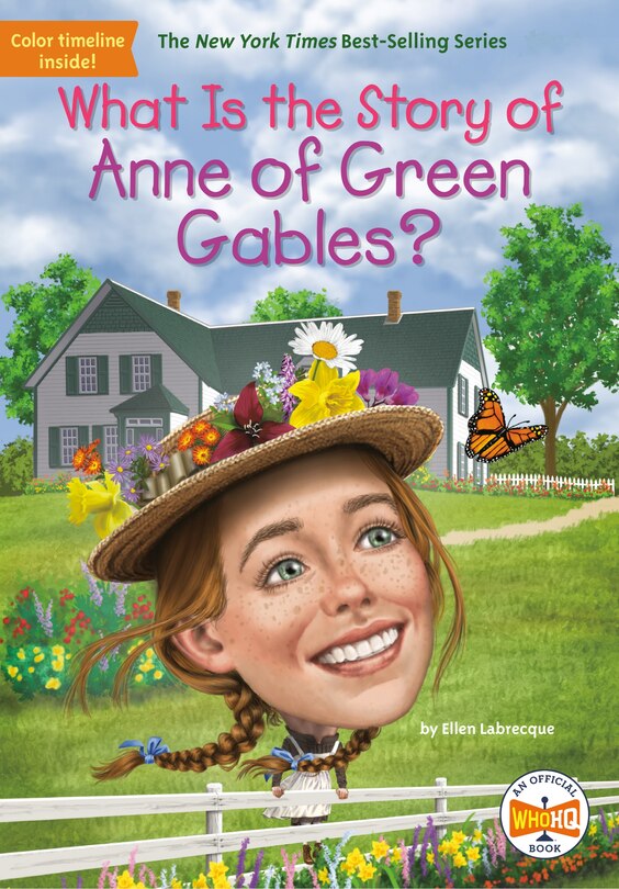 Front cover_What Is the Story of Anne of Green Gables?