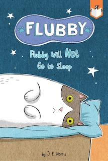 Front cover_Flubby Will Not Go To Sleep