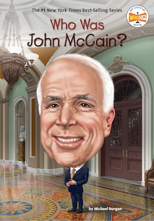 Front cover_Who Was John Mccain?