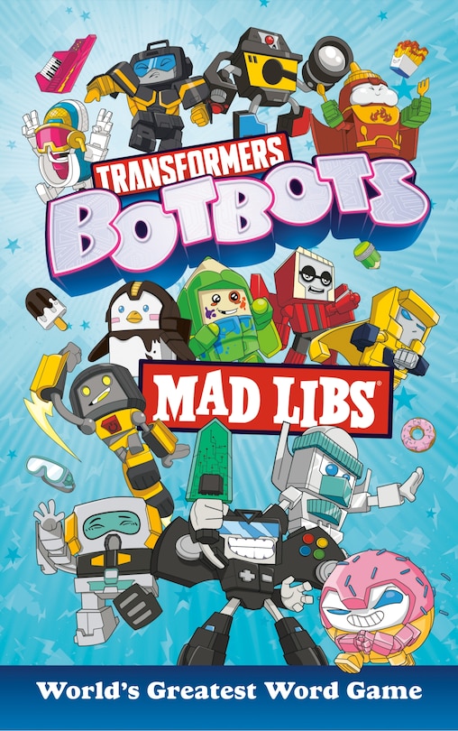 Front cover_Transformers Botbots Mad Libs