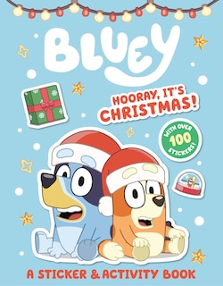 Front cover_Bluey: Hooray, It's Christmas!