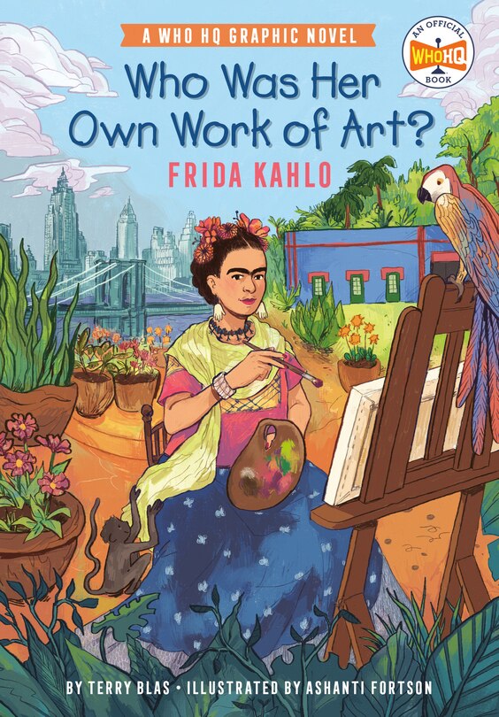 Front cover_Who Was Her Own Work of Art?: Frida Kahlo