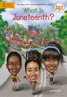 Couverture_What Is Juneteenth?