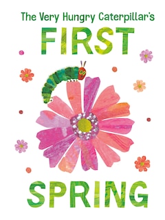 Front cover_The Very Hungry Caterpillar's First Spring