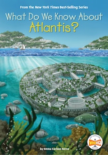 Couverture_What Do We Know About Atlantis?