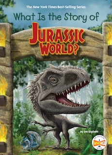 Couverture_What Is the Story of Jurassic World?