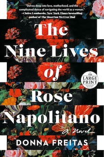Front cover_The Nine Lives Of Rose Napolitano