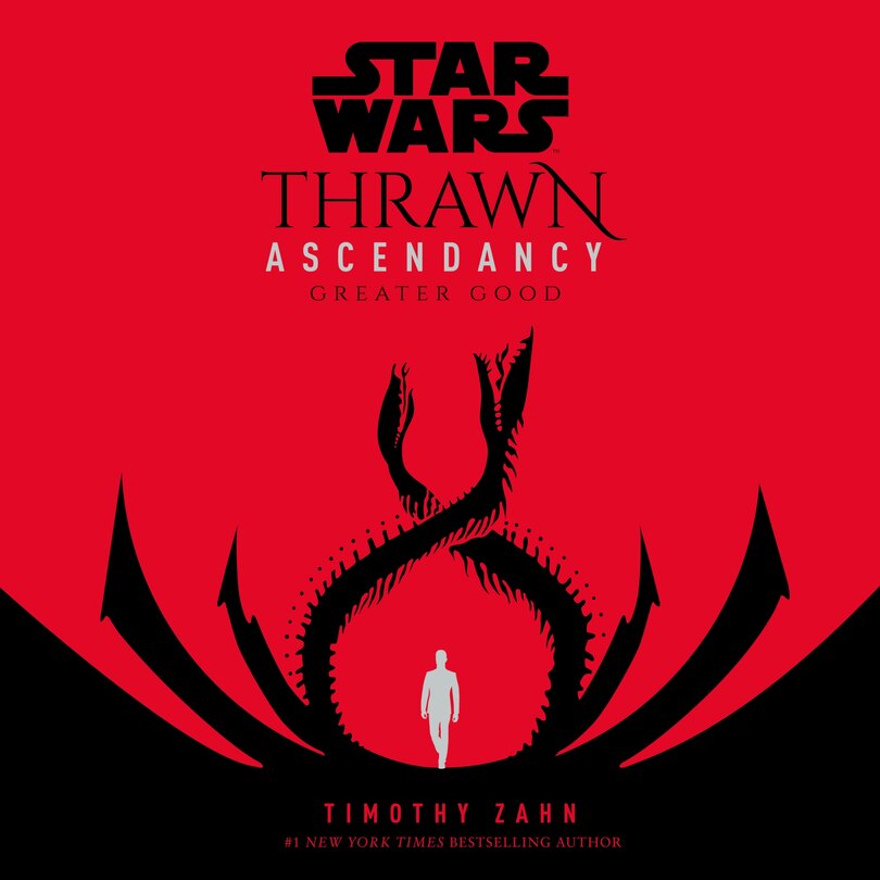 Front cover_Star Wars: Thrawn Ascendancy (book Ii: Greater Good)