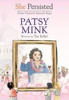 Front cover_She Persisted: Patsy Mink